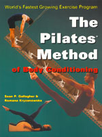 The Pilates® Method of Body Conditioning